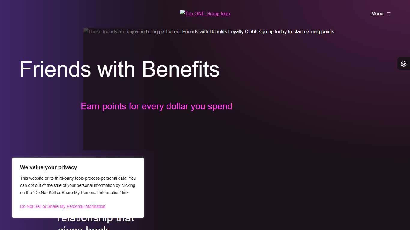 Friends With Benefits Loyalty Program - The ONE Group - Loyalty